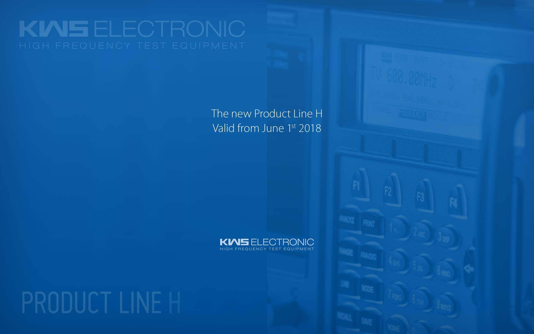 KWS Electronic News 2018: New Product Line H